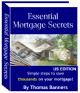 Essential Mortgage Secrets E-Book 1.0